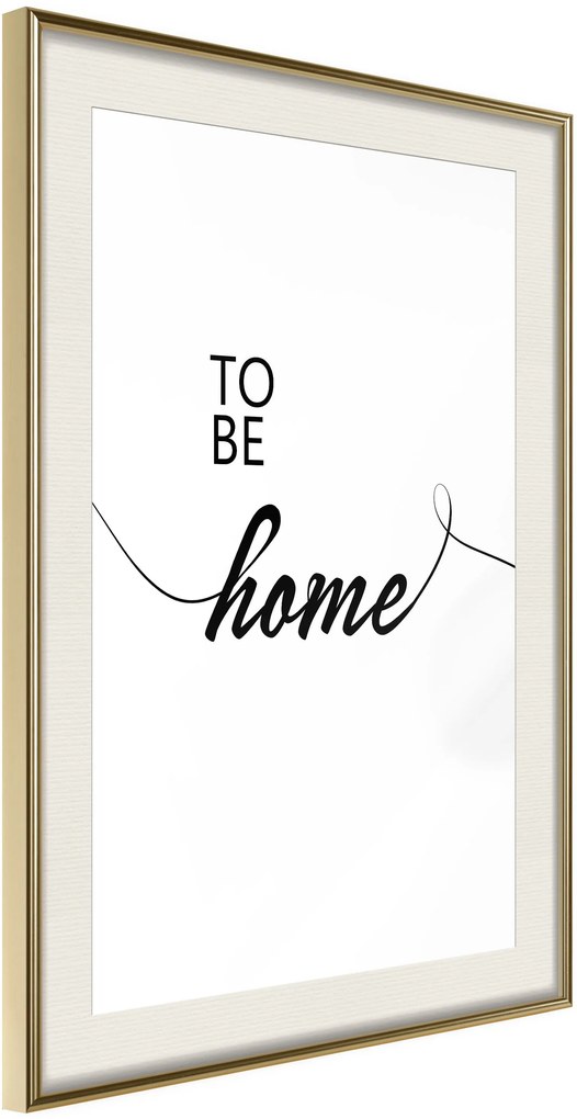 Αφίσα - To Be Home - 20x30 - Χρυσό - Με πασπαρτού