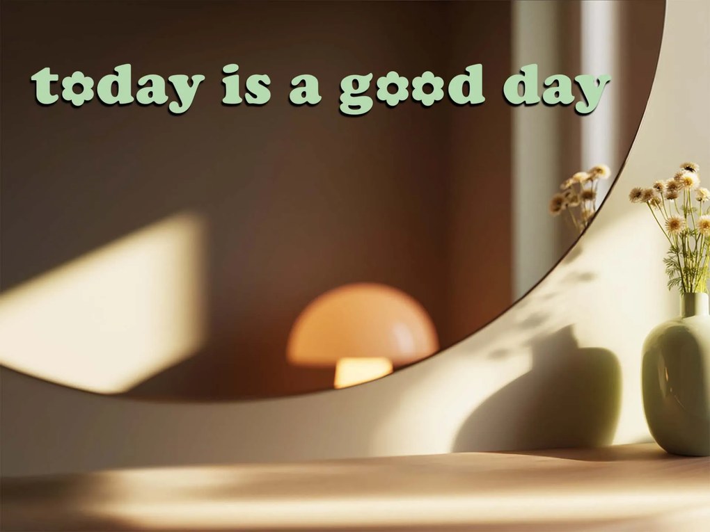 Αυτοκόλλητο για καθρέφτη S1 – Today is good day