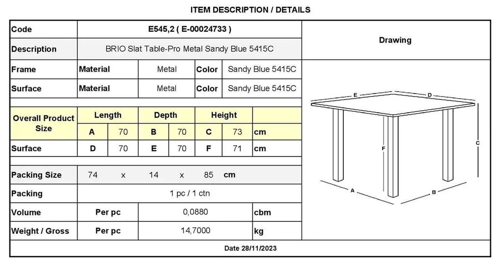 BRIO Slat Τραπέζι Κήπου - Βεράντας, Μέταλλο Βαφή Sandy Blue 5415C 70x70x73cm