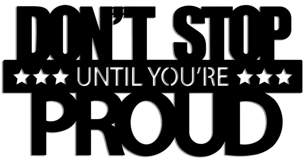 Διακοσμητικό Τοίχου Don't Stop Until You're Proud 891TNL3381 60x30cm Black Wallity Μέταλλο