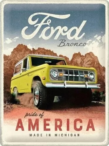 Μεταλλική πινακίδα Ford - Bronco - Pride of America