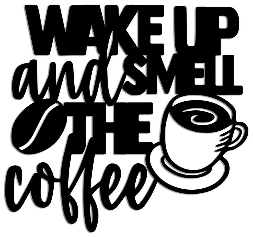 Διακοσμητικό Τοίχου Wake Up Coffee 891TNL3365 52x48cm Black Wallity Μέταλλο