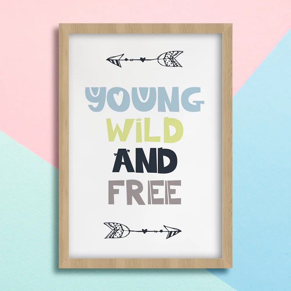 Παιδικό Πόστερ Young Wild &amp; Free KD97 21x30cm Εκτύπωση Πόστερ (χωρίς κάδρο)