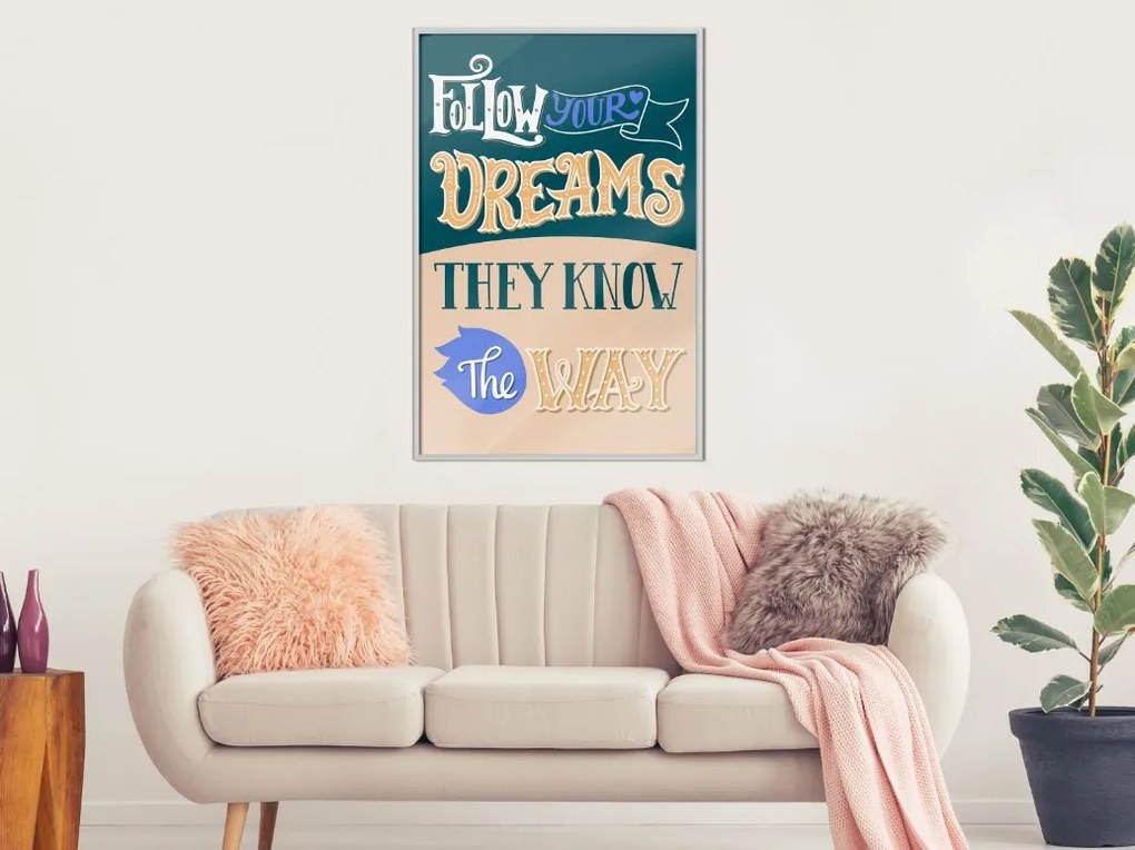 Αφίσα - Dreams Know the Way - 20x30 - Χρυσό - Χωρίς πασπαρτού