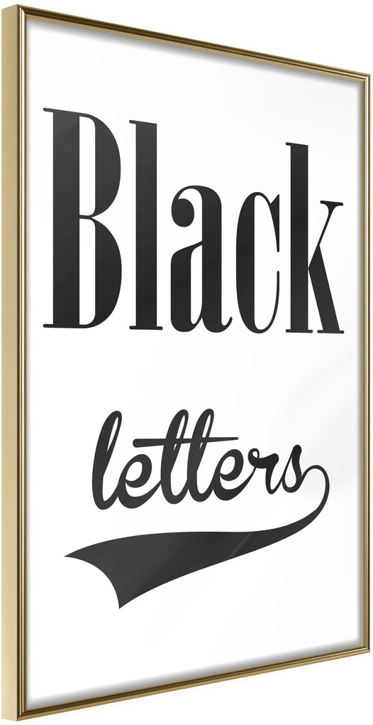 Αφίσα - Black Lettering - 30x45 - Χρυσό - Χωρίς πασπαρτού