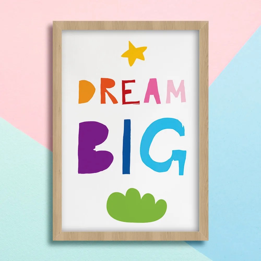 Παιδικό Πόστερ Dream Big KD17 21x30cm Εκτύπωση Πόστερ (χωρίς κάδρο)