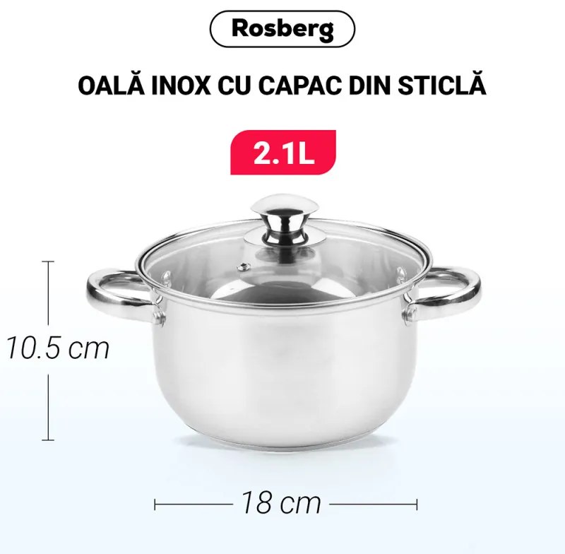 Κατσαρόλα Rosberg R51210O18, 2.1L, 18 cm, Γυάλινο καπάκι με τρύπα εκτόνωσης ατμού, Inox