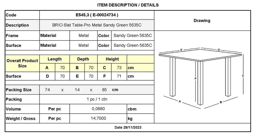 BRIO Slat Τραπέζι Κήπου - Βεράντας, Μέταλλο Βαφή Sandy Green 5635C 70x70x73cm