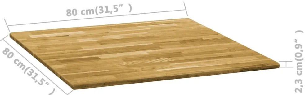 vidaXL Επιφάνεια Τραπεζιού Τετράγωνη 23 χιλ 80x80 εκ Μασίφ Ξύλο Δρυός