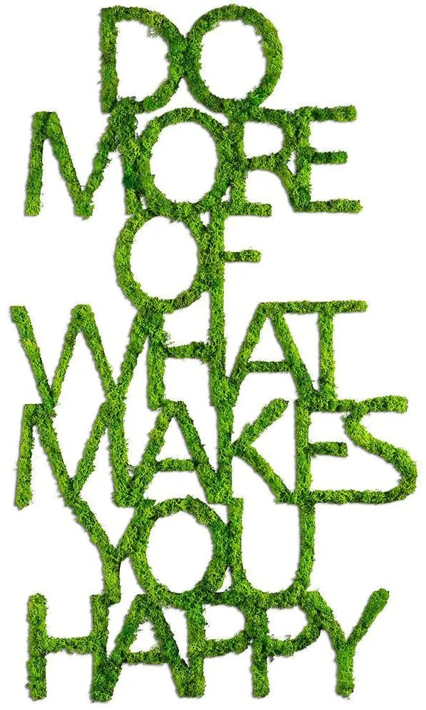 Διακοσμητικό Τοίχου Do More Of What Makes You Happy Με Βρύο 931NTR1116 41x70cm Green Wallity Mdf