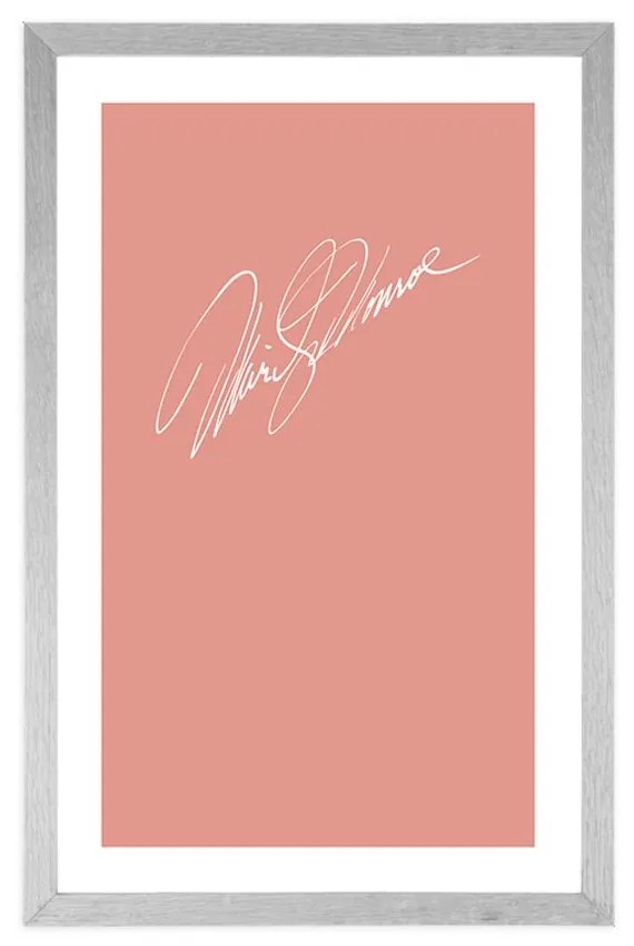 Αφίσα με πασπαρτού Υπογραφή Μέριλιν Μονρόε - 30x45 white