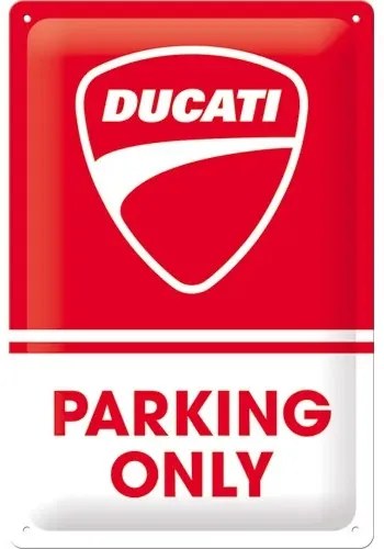 Μεταλλική πινακίδα Ducati - Parking Only