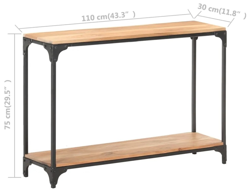 ΤΡΑΠΕΖΙ ΚΟΝΣΟΛΑ 110 X 30 X 75 ΕΚ. ΑΠΟ ΜΑΣΙΦ ΞΥΛΟ ΑΚΑΚΙΑΣ 320261