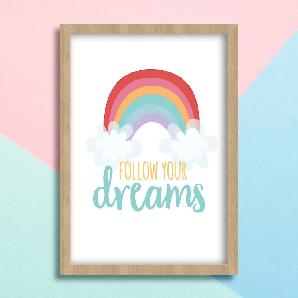 Παιδικό Πόστερ Ουράνιο τόξο Follow Your Dreams KD119 21x30cm Εκτύπωση Πόστερ (χωρίς κάδρο)