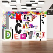 Φωτοταπετσαρία - Keep Calm and Design 400x280