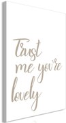 Πίνακας - Trust Me You're Lovely (1 Part) Vertical - 80x120