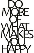 Διακοσμητικό Τοίχου Do More Of What Makes You Happy 891TNL1111 41x70cm Black Wallity Metal