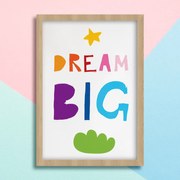 Παιδικό Πόστερ Dream Big KD17 22x31cm Λευκό Κάδρο PVC (με πόστερ)