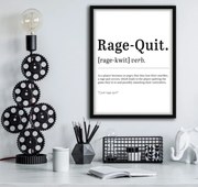 Πόστερ &amp; Κάδρο Rage-Quit GM135 21x30cm Εκτύπωση Πόστερ (χωρίς κάδρο)