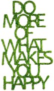 Διακοσμητικό Τοίχου Do More Of What Makes You Happy Με Βρύο 931NTR1116 41x70cm Green Wallity Mdf