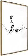 Αφίσα - To Be Home - 40x60 - Χρυσό - Χωρίς πασπαρτού