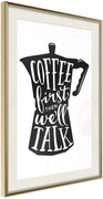 Αφίσα - Coffee First - 40x60 - Χρυσό - Με πασπαρτού