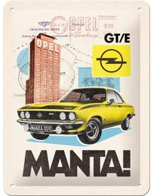 Μεταλλική πινακίδα Opel - Manta! GT/E