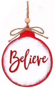 Vetur Στολίδι Κρεμαστό Ξύλινο Believe Φ10cm Κόκκινο 13715-BELIEVE