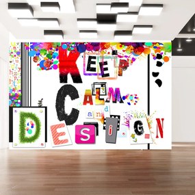 Φωτοταπετσαρία - Keep Calm and Design 150x105