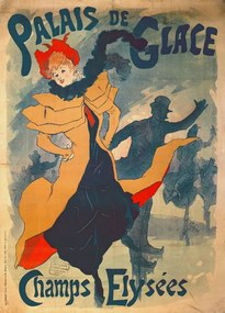 Jules Cheret - Εκτύπωση έργου τέχνης Poster advertising the Palais de Glace on the Champs Elysees, (30 x 40 cm)