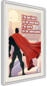 Αφίσα - Be Your Own Superhero - 40x60 - Χρυσό - Με πασπαρτού