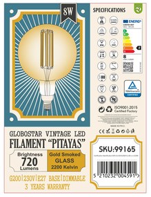 GloboStar 99165 Λάμπα LED Long Filament E27 G200 PITAYAS Γλόμπος 8W 720lm 360° AC 220-240V IP20 Φ20 x Υ30cm Ultra Θερμό Λευκό 2200K με Μελί Γυαλί - Dimmable - 3 Χρόνια Εγγύηση