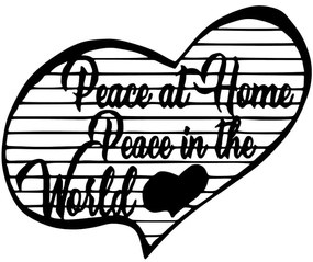 Διακοσμητικό Τοίχου Peace At Home Peace in The World 899SKL2439 68x58cm Black Wallity Μέταλλο