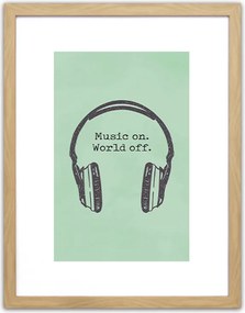 Πίνακας Σε Κορνίζα  Πλαστικό 'Music On. World Off.' 35x45x1.8cm