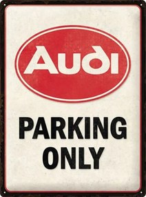 Μεταλλική πινακίδα Audi - Parking Only, (30 x 40 cm)