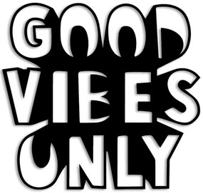 Διακοσμητικό Τοίχου Good Vibes Only 891TNL3337 50x50cm Black Wallity Μέταλλο