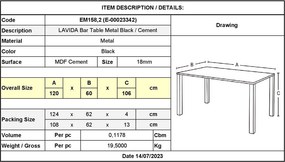 LAVIDA Τραπέζι BAR Μέταλλο Βαφή Μαύρο, Επιφάνεια Απόχρωση Cement   1τμχ