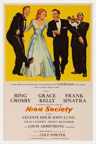 Αναπαραγωγή High Society with Bing Crosby, Grace Kelly & Frank Sinatra, (26.7 x 40 cm)
