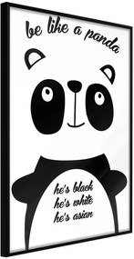 Αφίσα - Tolerant Panda - 30x45 - Μαύρο - Χωρίς πασπαρτού