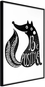 Αφίσα - Positive Fox - 30x45 - Μαύρο - Χωρίς πασπαρτού