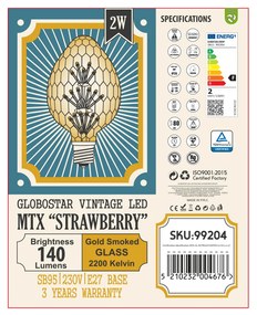 GloboStar® 99204 Λάμπα LED MTX Diode HP E27 SB95 STRAWBERRY Γλόμπος 1.6W 140lm 360° AC 220-240V IP20 Φ9.5 x Υ17cm Ultra Θερμό Λευκό 2200K με Μελί Γυαλί - Dimmable - 3 Years Warranty