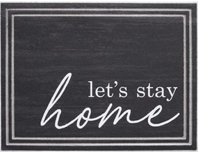 Πατάκι Εισόδου Ecomat Tradition 700 Lets's Stay Home 45X60cm Black Sdim 45 X 60