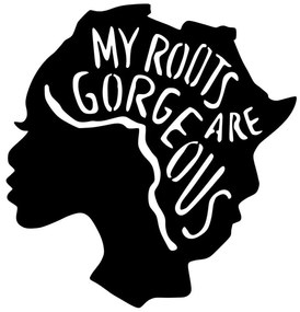 Διακοσμητικό Τοίχου My Roots Are Gorgeous 891TNL3122 62x70cm Black Wallity Μέταλλο