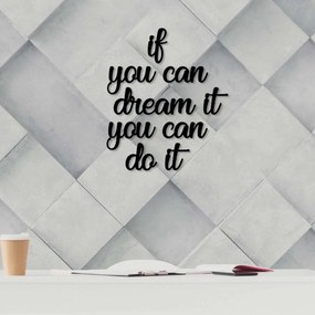 Διακοσμητικό Τοίχου (95x55) A-G If You Can Dream It 576SKL1108