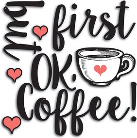 But First Coffee αφρώδη αυτοκόλλητα τοίχου M (54512)
