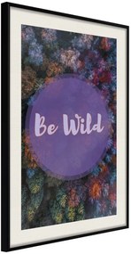 Αφίσα - Find Wildness in Yourself - 30x45 - Μαύρο - Με πασπαρτού