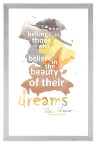 Αφίσα με παρπαστού Γνωμικά για όνειρα - Ελέανορ Ρούσβελτ - 20x30 white
