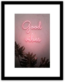 Πίνακας Σε Κορνίζα ArteLibre Πλαστικό 'Good Vibes' 35x45x1.8cm-14680067