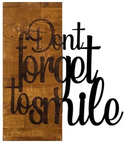 Διακοσμητικό Τοίχου Dont Forget To Smile 899SKL1335 47x58cm Walnut-Black Wallity Μέταλλο,Ξύλο