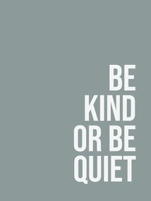 Εικονογράφηση Be kind or be quiet, Finlay & Noa